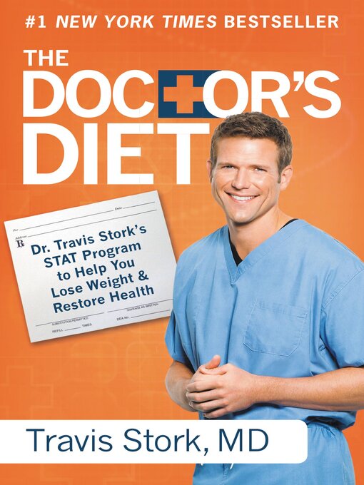 Title details for The Doctor's Diet by Travis Stork - Available